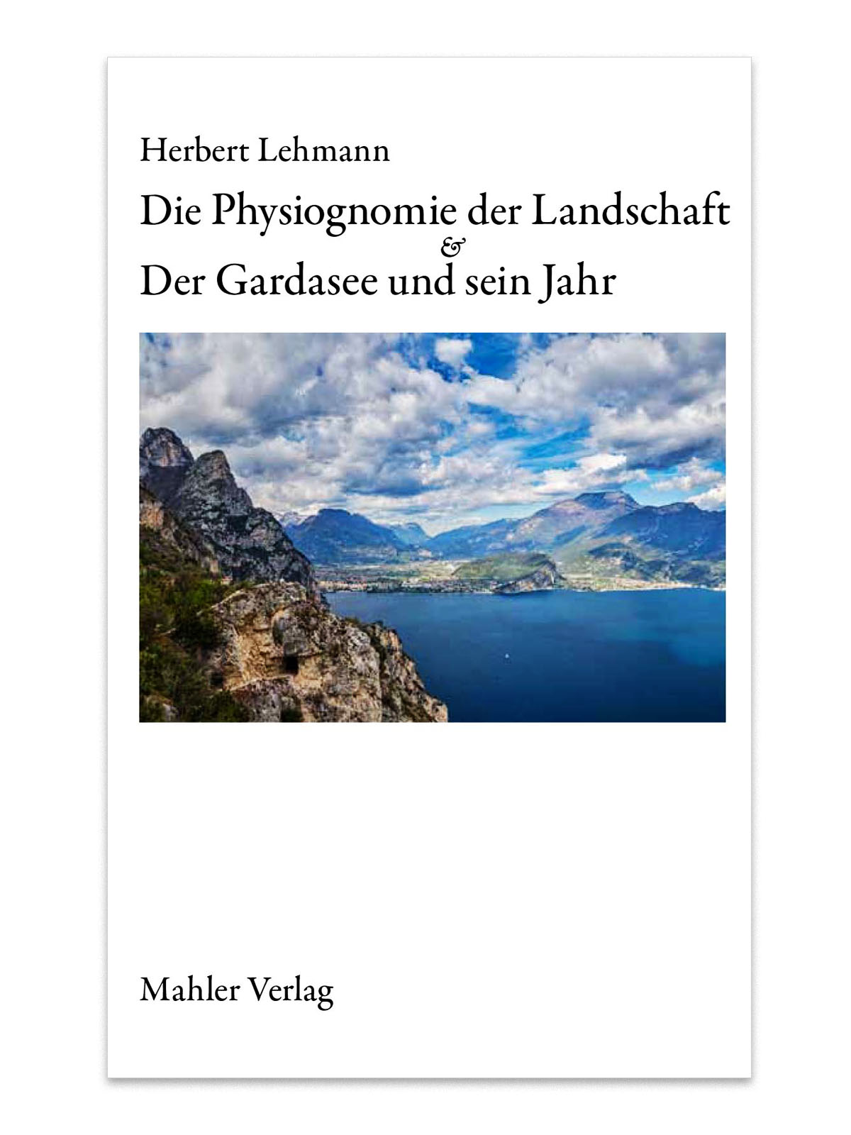 Die Physiognomie der Landschaft